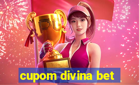 cupom divina bet